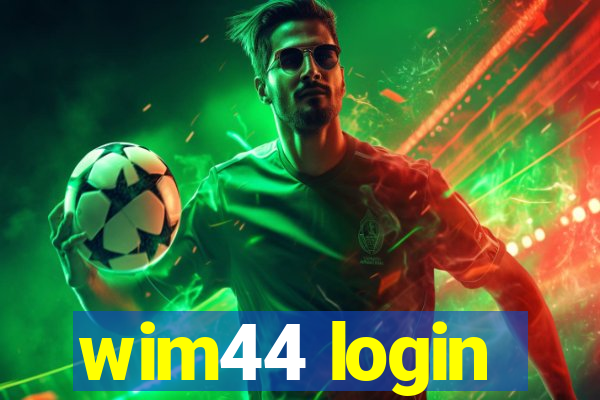 wim44 login